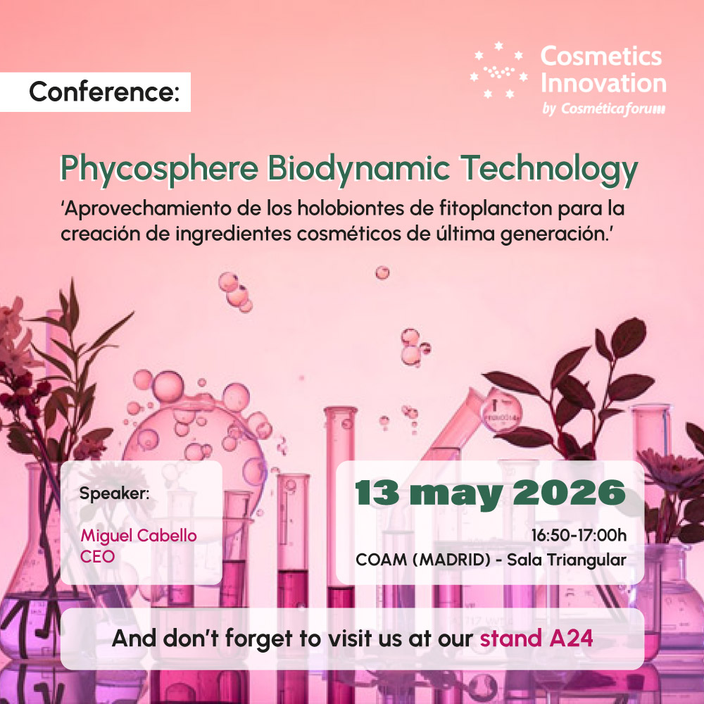 CONFERENCE: 'Phycosphere Biodynamic Technology' at Cosmetic Innovation 2026 in Madrid